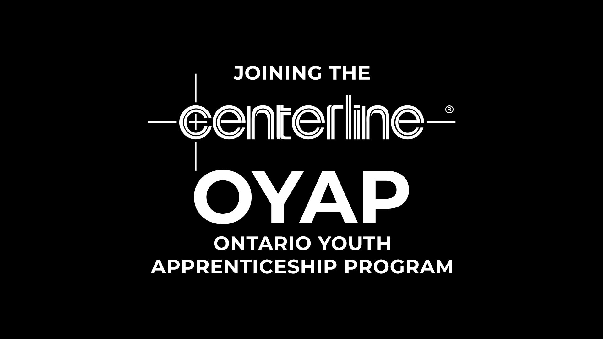 CenterLine OYAP Progarm